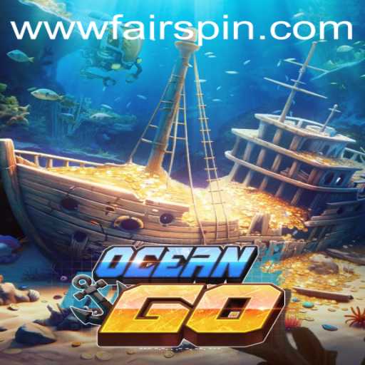 Exploring the Depths of OceanGO: A Comprehensive Guide with Insights into Fairspin Integration